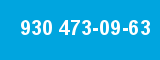 930 473-09-63 930 473-09-63